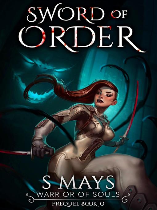 Title details for Sword of Order by S Mays - Available